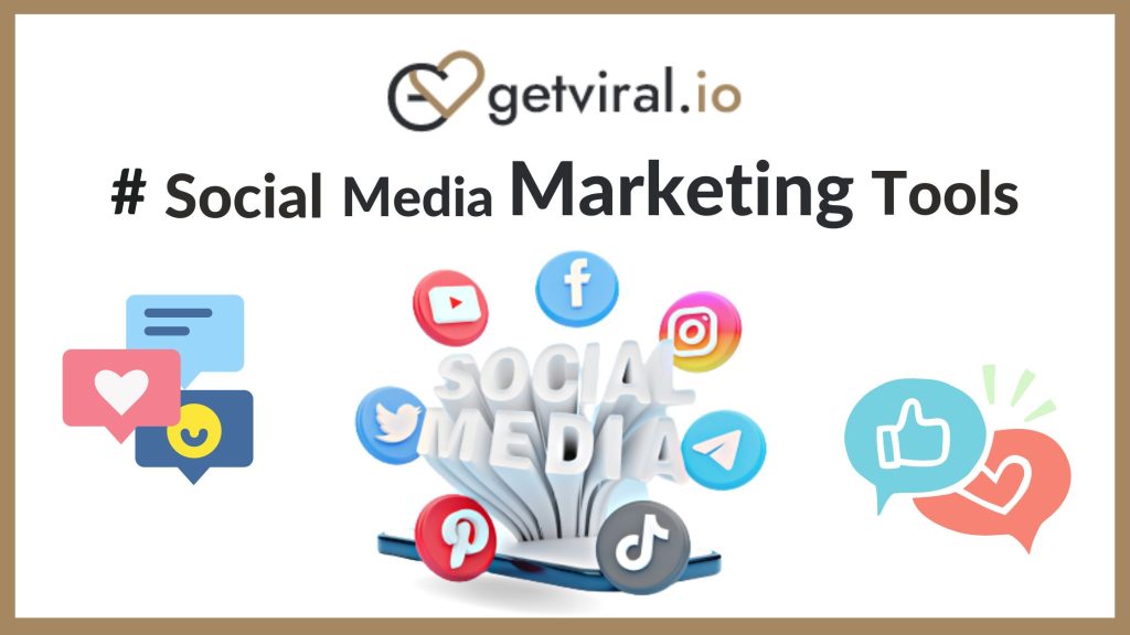 Social Media Marketing Tools